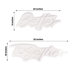 32" Better Together LED Neon Light Sign for Party or Home Wall Decor, Warm White Reusable Hanging Light With 5ft Chain